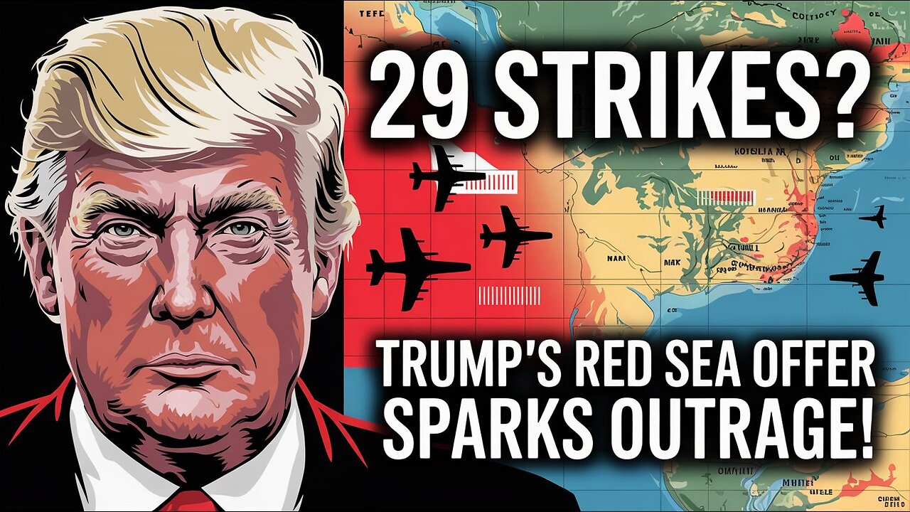 Trump’s Red Sea Proposal Sparks Houthi Backlash | 29 Attacks Iran’s Proxy Strikes Israel