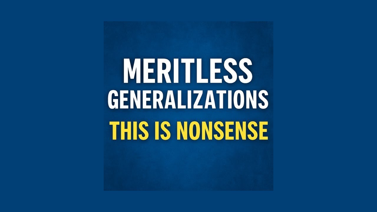 MERITLESS GENERALIZATIONS