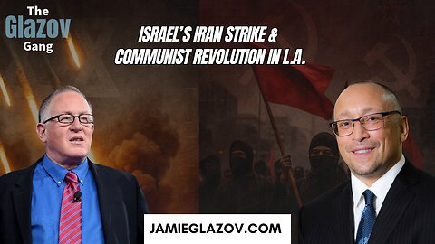 Israel’s Iran Strike & Communist Revolution in L.A. | Trevor Loudon