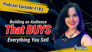 How to Build an Audience That Buys Everything You Sell