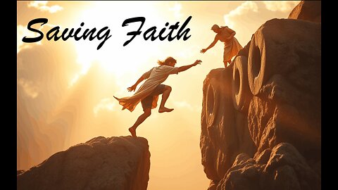 Saving Faith