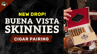 Buena Vista Skinnies Cigar Review – Mild & Smooth Connecticut-Shade Experience