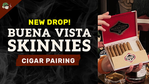 Buena Vista Skinnies Cigar Review – Mild & Smooth Connecticut-Shade Experience