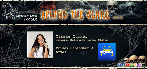 "Behind the Scare" #3 Cassie Tucker, Discover Universal Podcast
