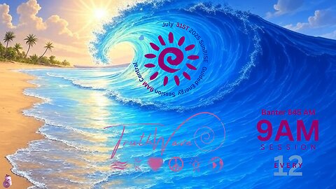 TruthWave : SunRISE Energy Session - July 31ST 2025