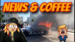 NEWS & COFFEE WITH HANDY- LA RIOTS DAY 3, LIVE COVERAGE AND MORE