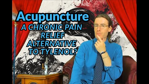 Acupuncture - A Chronic Pain Relief Alternative to Tylenol During Pregnancy?
