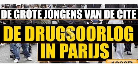 Drugsoorlog in parijs!! (docu)