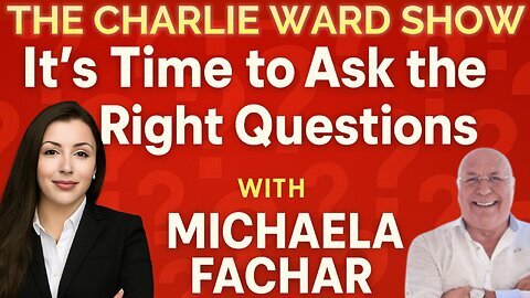IT'S TIME TO ASK THE RIGHT QUESTIONS WITH CHARLIE WARD & MICHAELA FACHAR