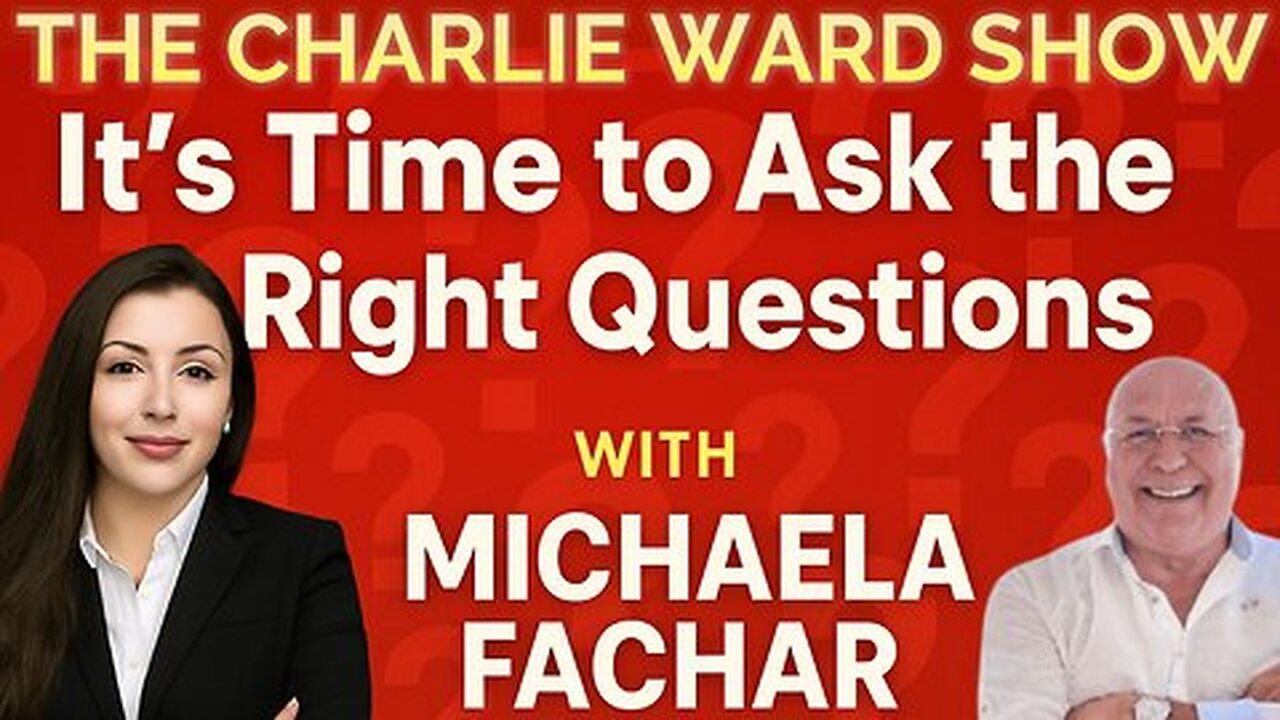 IT'S TIME TO ASK THE RIGHT QUESTIONS WITH CHARLIE WARD & MICHAELA FACHAR