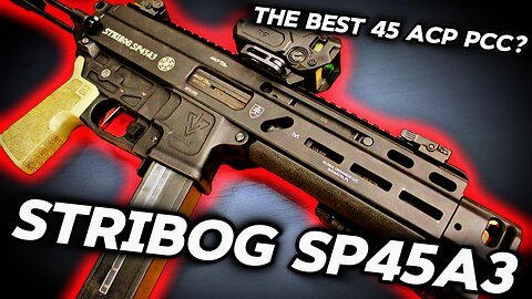 The Stribog SP45A3: Finally, a Good 45 ACP PDW?