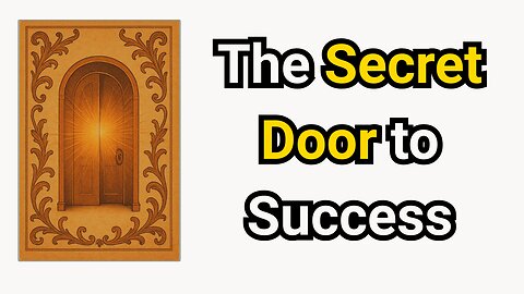🌟 The Secret Door to Success | Full Audiobook | Law of Attraction & Prosperity
