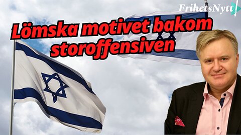 Storoffensiv kan innebära slutet för Israel -Mikael Valtersson