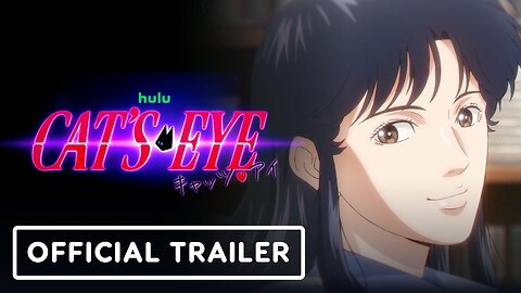 Cat’s Eye - Official Trailer (2025) English Subtitles