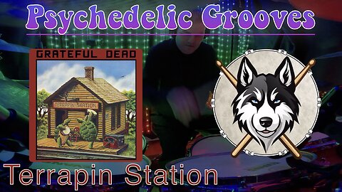 270 Grateful Dead - Terrapin Station - Drum Cover
