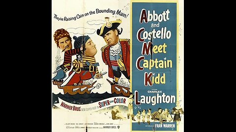 "Abbott and Costello Meet Captain Kidd" - 1952
