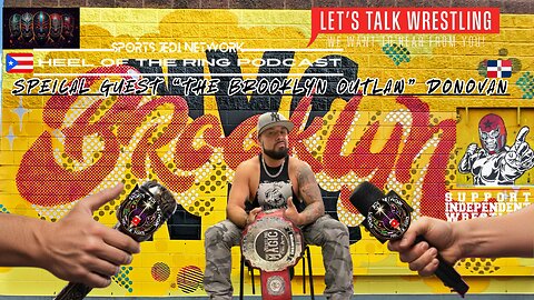 Get to Know An Exclusive Interview with Independent Wrestler: The Brooklyn Outlaw Donovan