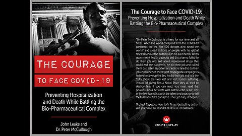 Debbie Georgatos Interviews John Leake & Dr Peter McCullough™ on New Book: Courage to Face COVID-19