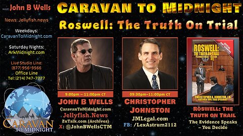 Roswell: The Truth On Trial - John B Wells LIVE
