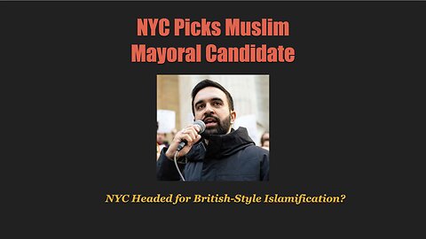 NYC Picks Muslim Mayoral Candidate
