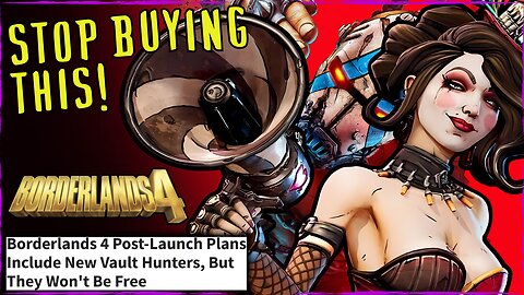 Borderlands 4 Will NOT By $80 But the Monetization is WORSE!