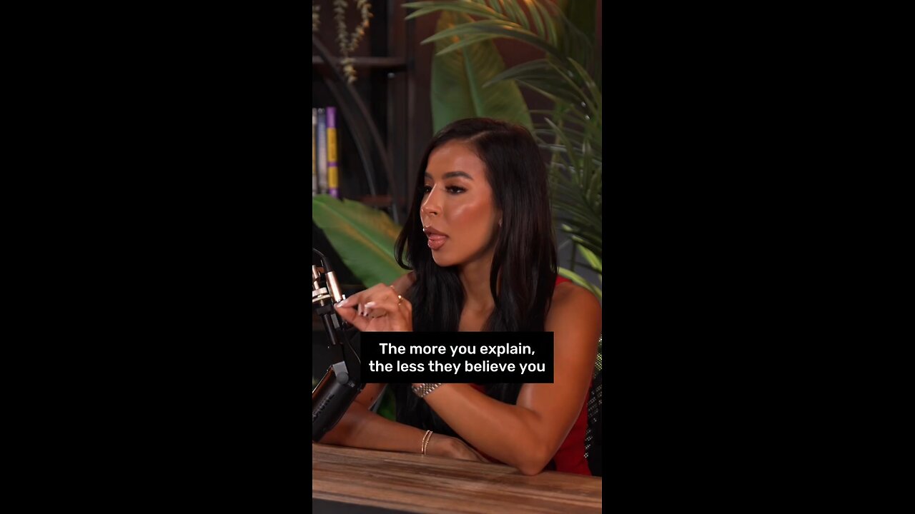 the more you explain