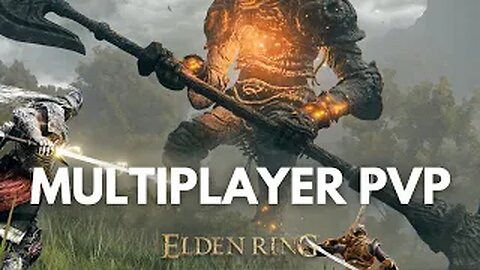 Elden Ring: Multiplayer PVP Gameplay