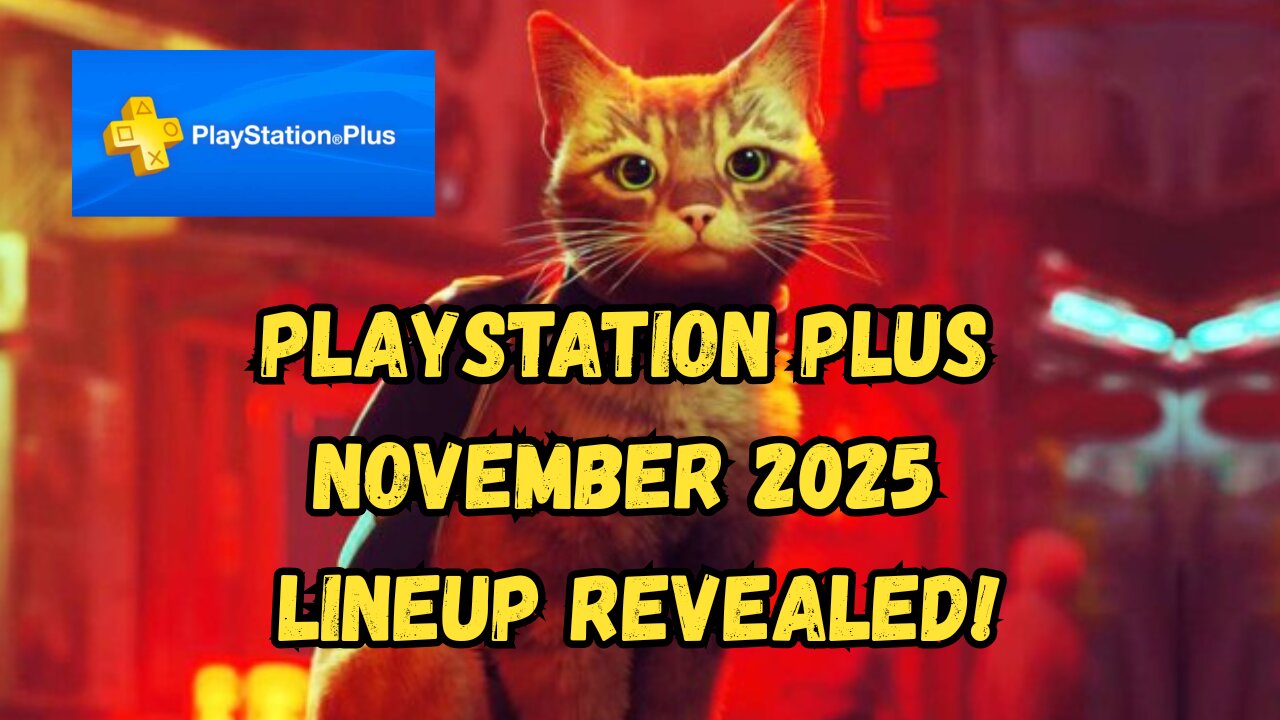 PS Plus November 2025 - The LEAK Was Right And It’s A BANGER Month!!