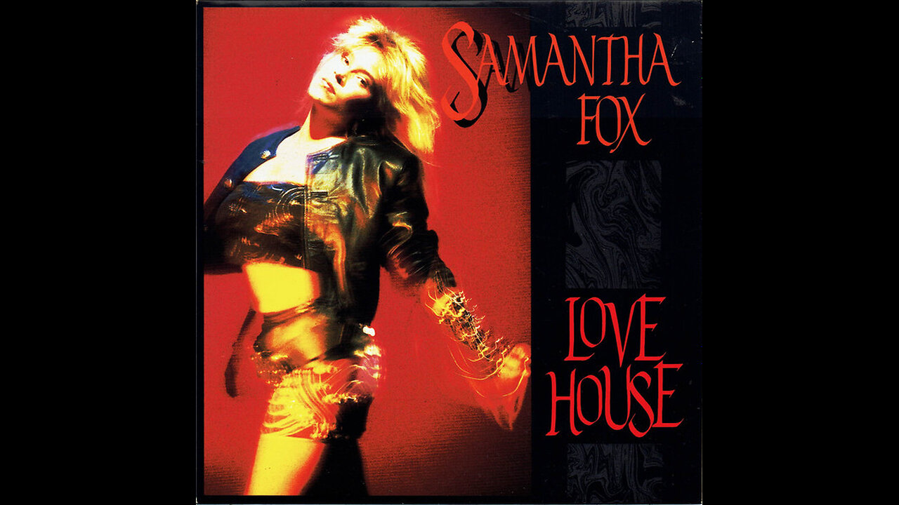 Samantha Fox --- Love House