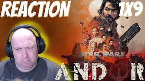 Star Wars Andor S1 E9 First Watch Reaction "Nobody's Listening!"