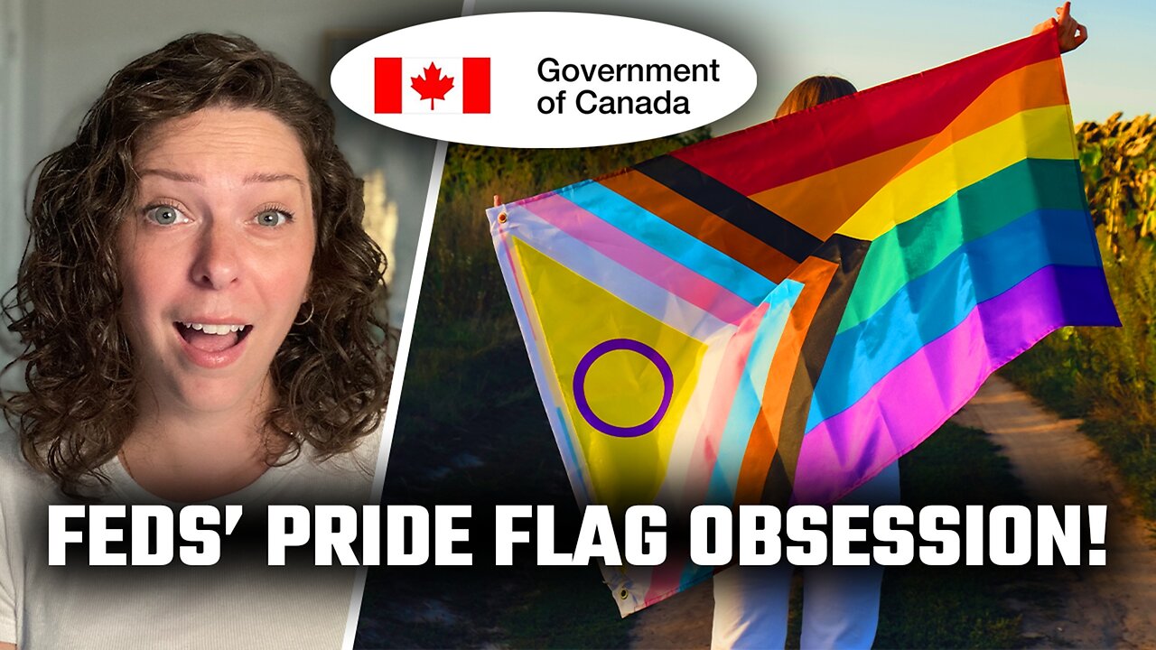 The Government of Canada's pride flag obsession