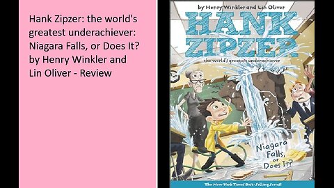 Hank Zipzer: Niagara Falls or Does It by Henry Winkler and Lin Oliver - Review