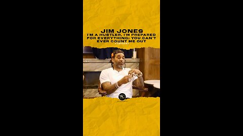 @jimjonescapo I’m a hustler, i’m prepared for everything; You can’t ever count me out