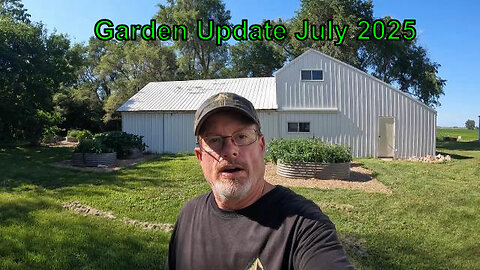 Garden Update July 2025