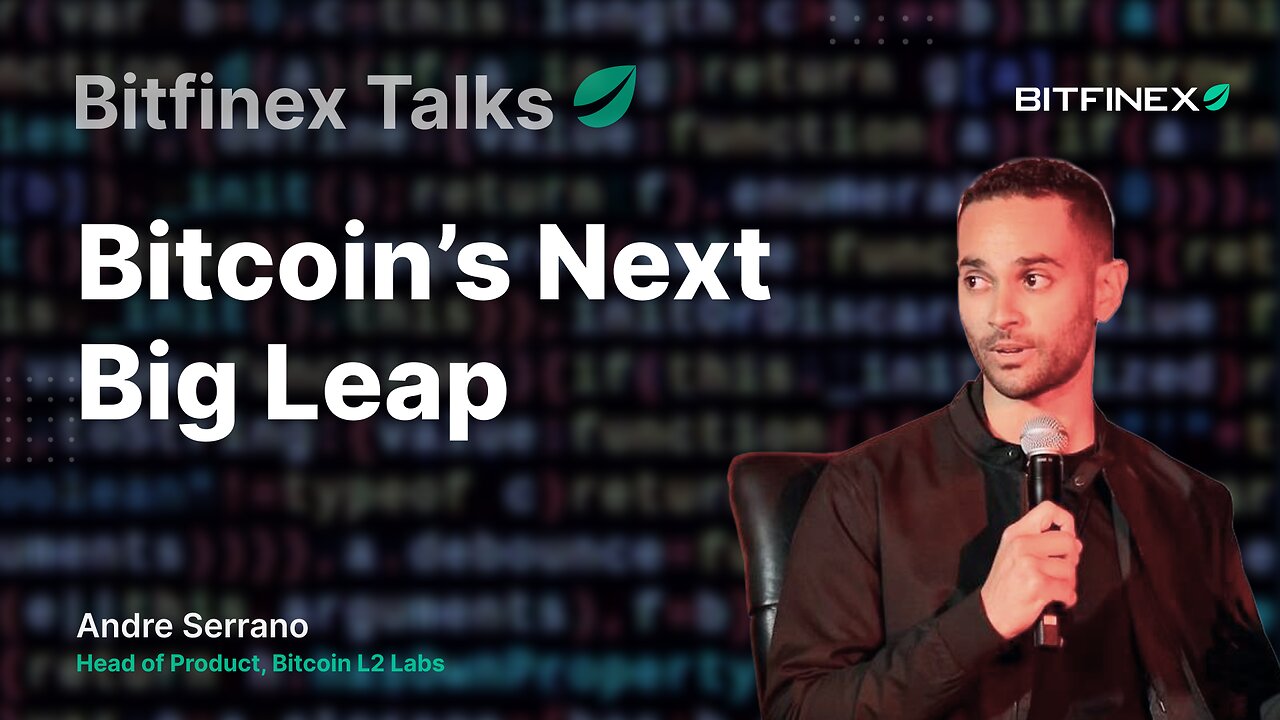 Bitcoin’s Next Big Leap | Bitfinex Talks