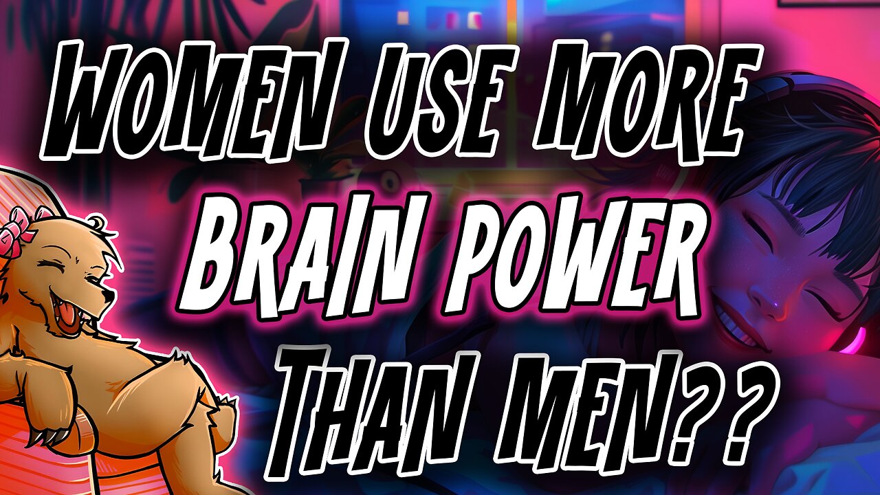 WOMEN USE MORE BRAIN POWER THAN MEN... So they need more sleep...😴😴😴