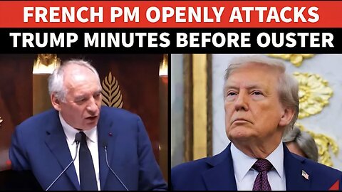 Trump Secret Coup? French PM Attacks America As Govt COLLAPSES In Blow To Macron