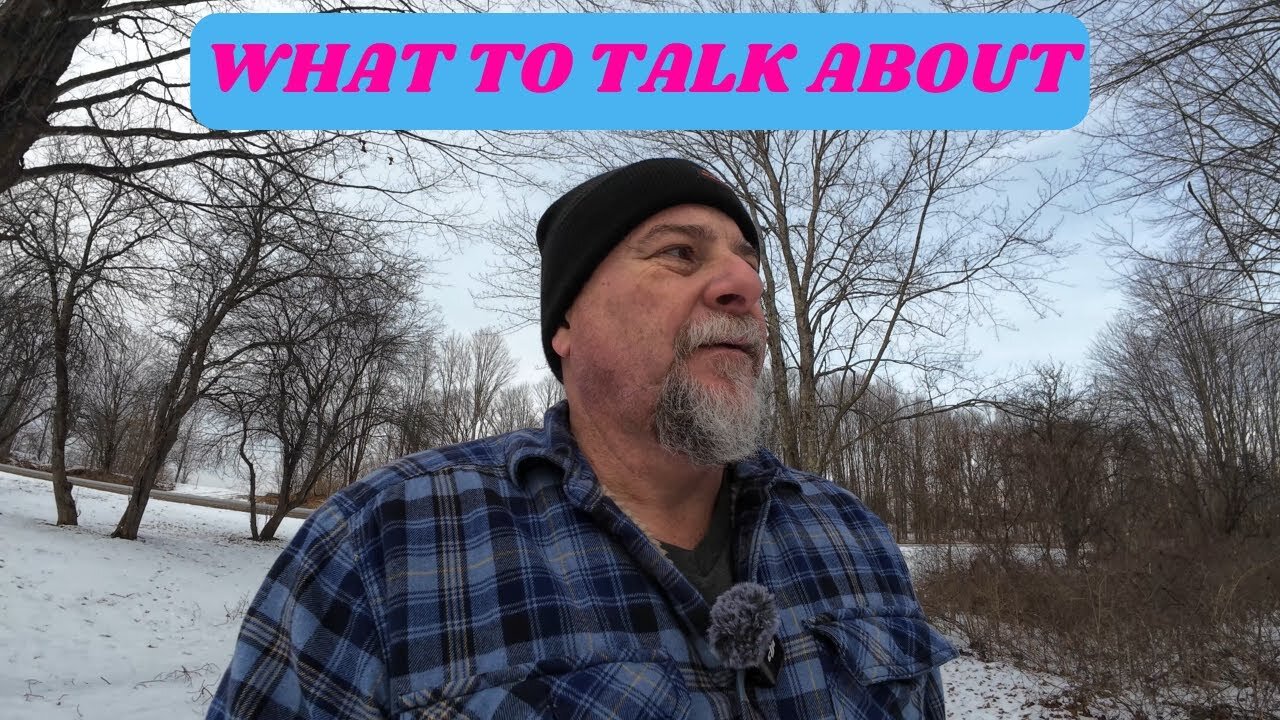 What to talk about