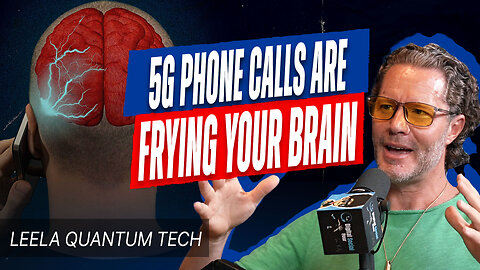 Leela Quantum Tech: Wi-Fi, 5G, and Your Brain: The Science No One Talks About | DSH #1777
