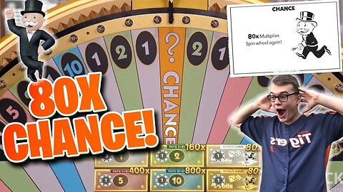 80X CHANCE MONOPOLY BONUS WIN!