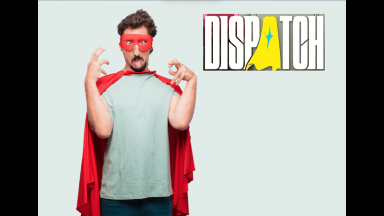 Fail Hero - Dispatch 1