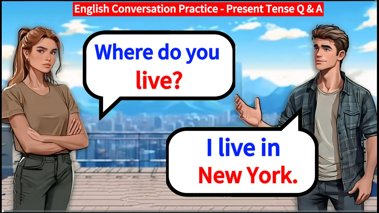 English Conversation Practice