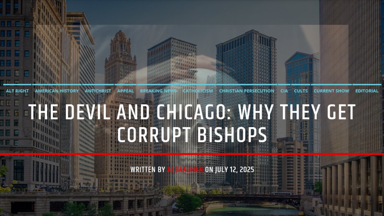 The Devil and Chicago: Why They Always Get Corrupt Bishops