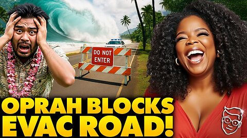 Hawaii RAGES At Oprah for CLOSING Private Road For Tsunami Evacuation, CAVES After Pressure: 'EVIL'