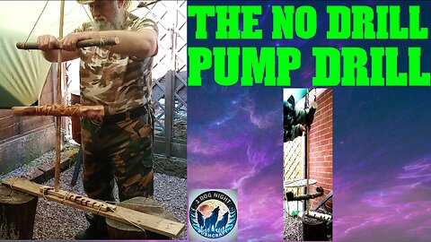 MY NO DRILL PUMP DRILL FOR EASY EMBER FIRE