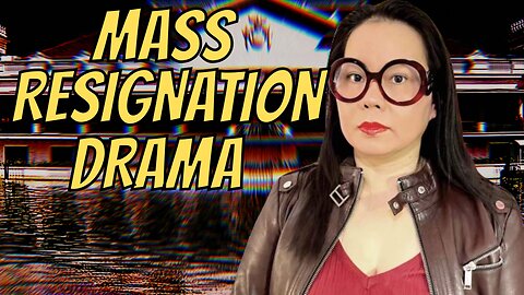Mass Resignation Drama Lang