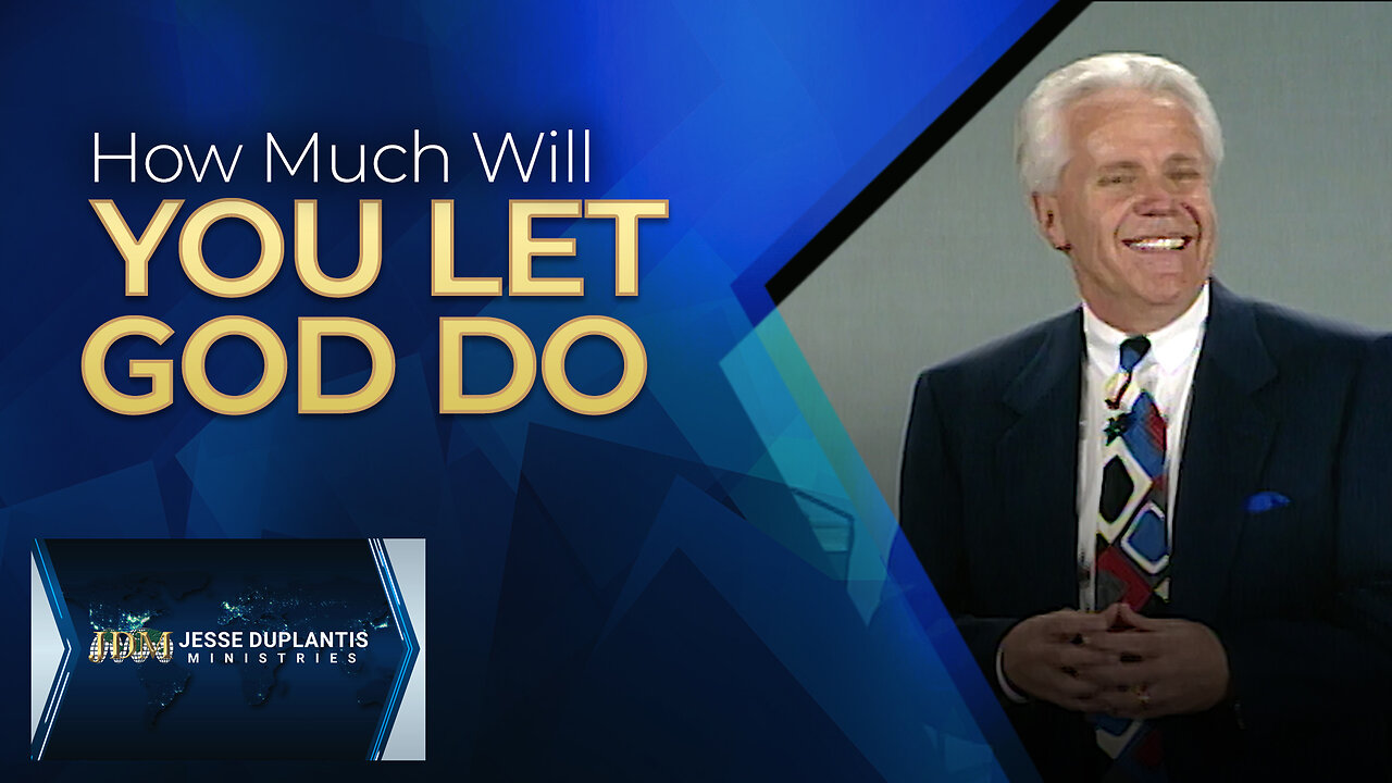 How Much Will You Let God Do?