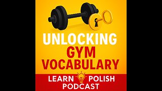 Unlocking Gym Vocabulary: A Polish Workout