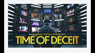 TIME OF DECEIT, BADLANDS MEDIA 2024