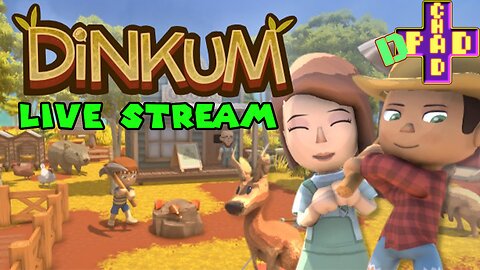 Dinkum - Starting Anew